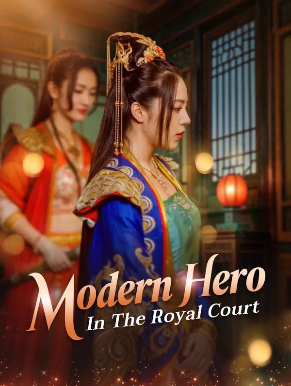 Modern Hero in the Royal Court poster