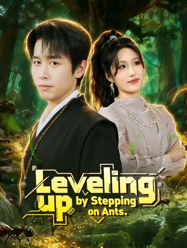 Leveling up by Stepping on Ants poster