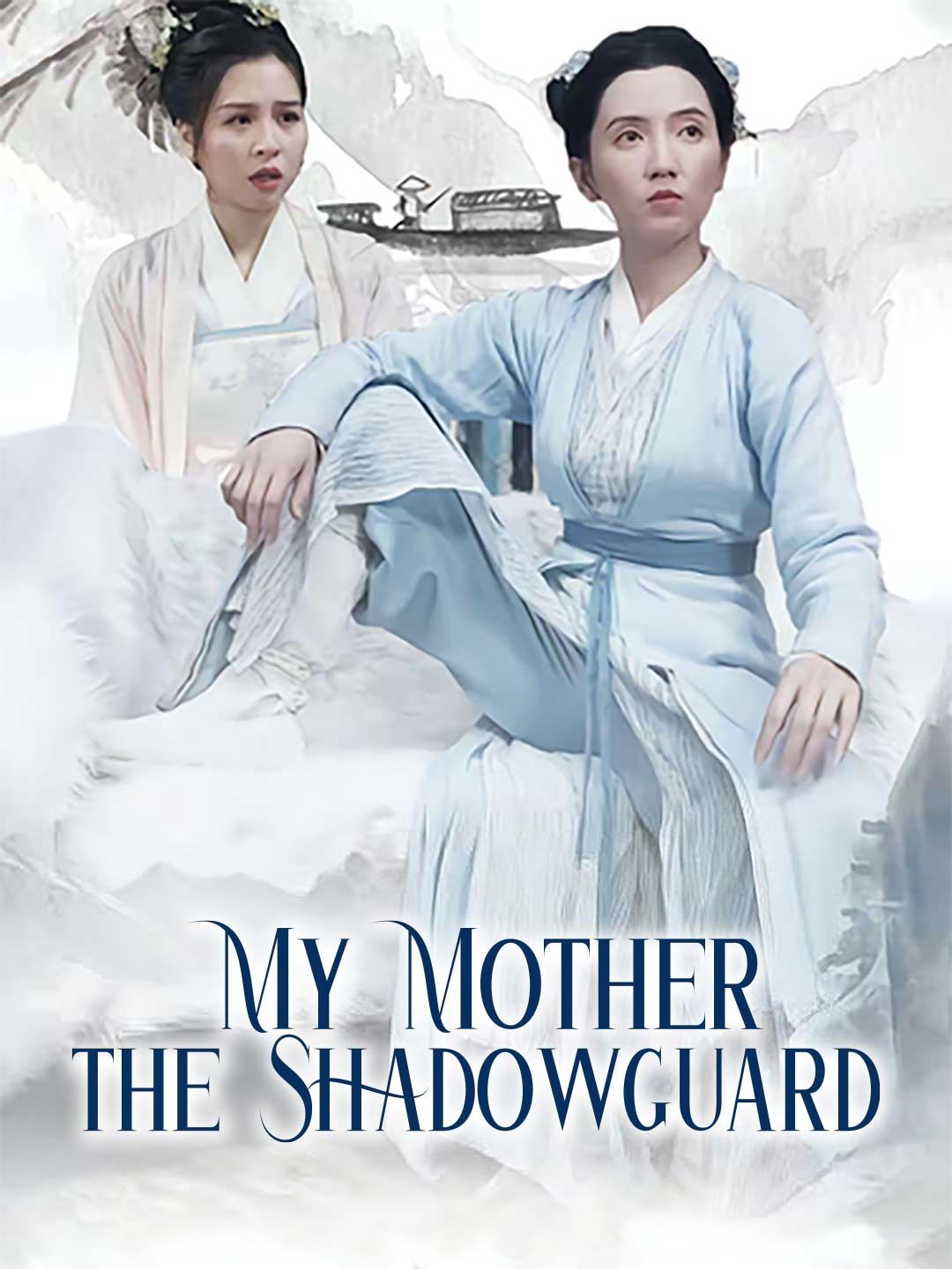 Poster for My Mother the Shadowguard