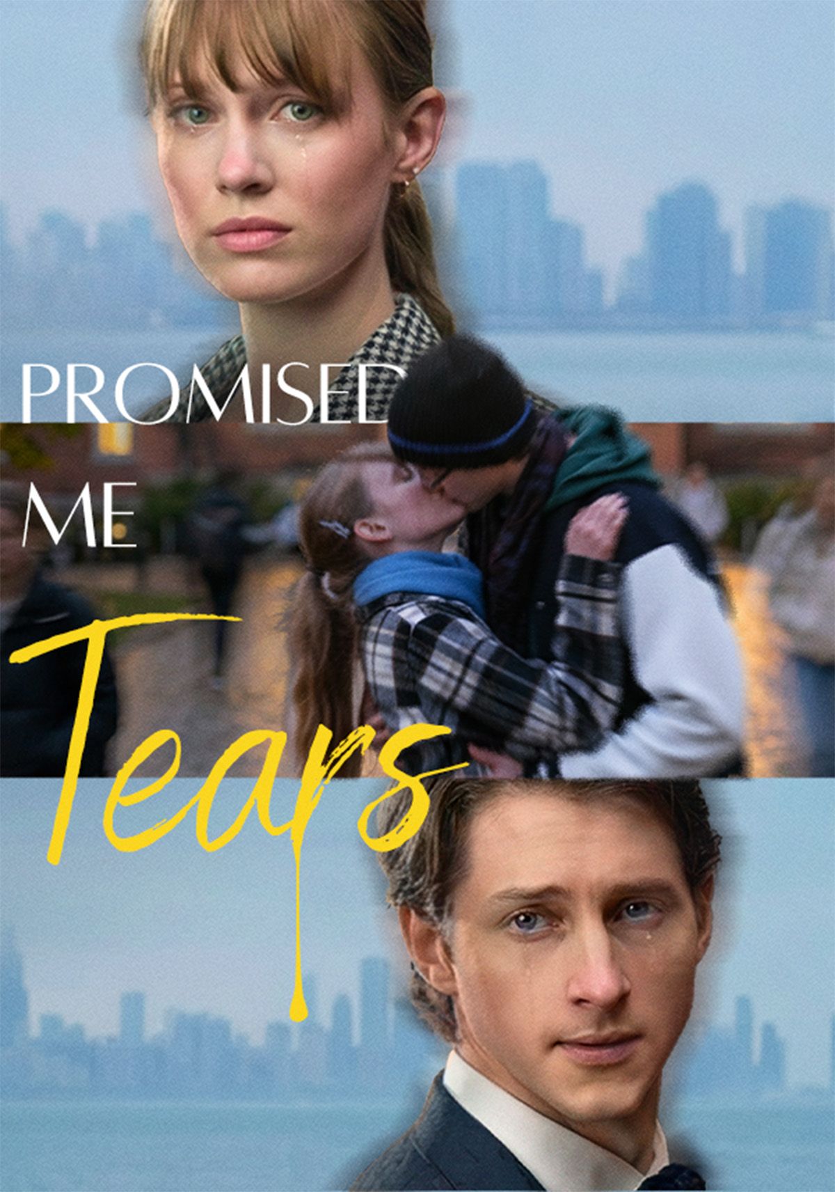 Promised Me Tears poster