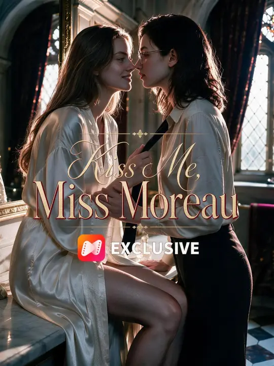 Kiss Me, Miss Moreau