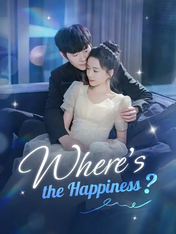 Where's the Happiness? poster