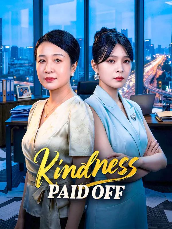 Poster for Kindness Paid Off