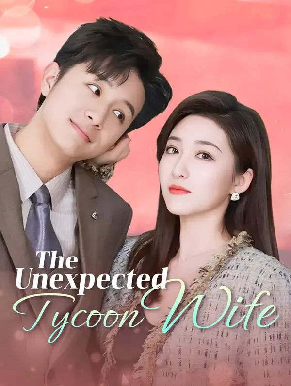 Poster for The Unexpected Tycoon Wife