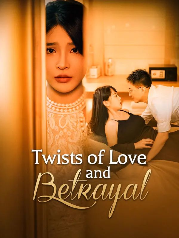 Twists of Love and Betrayal poster