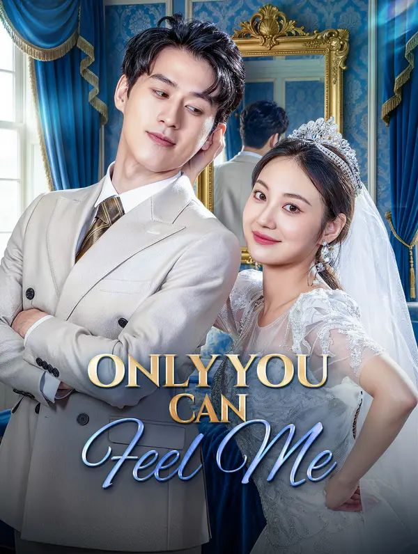Poster for Only You Can Feel Me