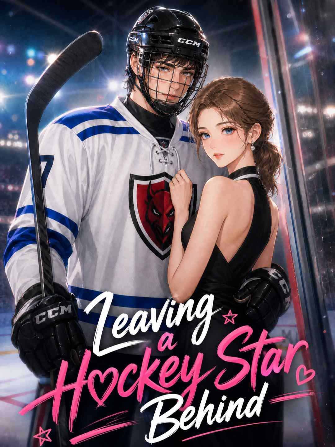 Poster for Leaving a Hockey Star Behind