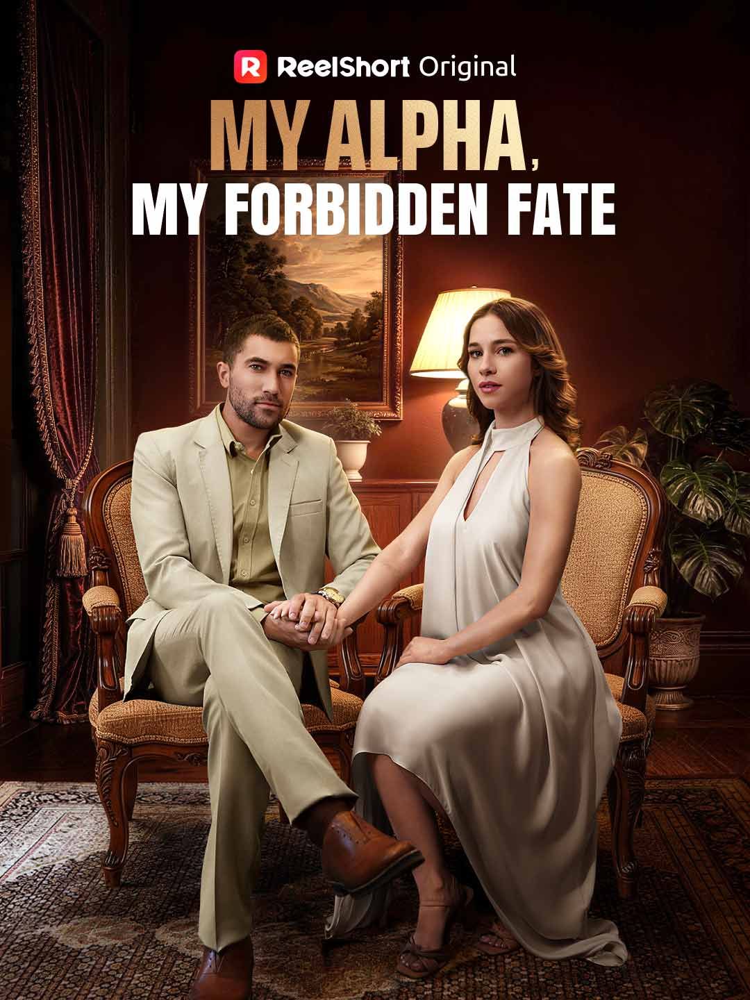 Poster for My Alpha, My Forbidden Fate