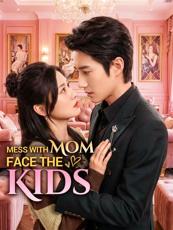 Mess With Mom, Face the Kids poster