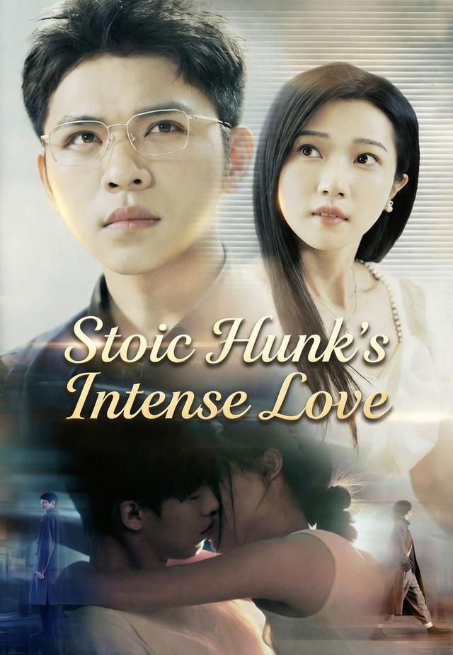 Stoic Hunk's Intense Love poster