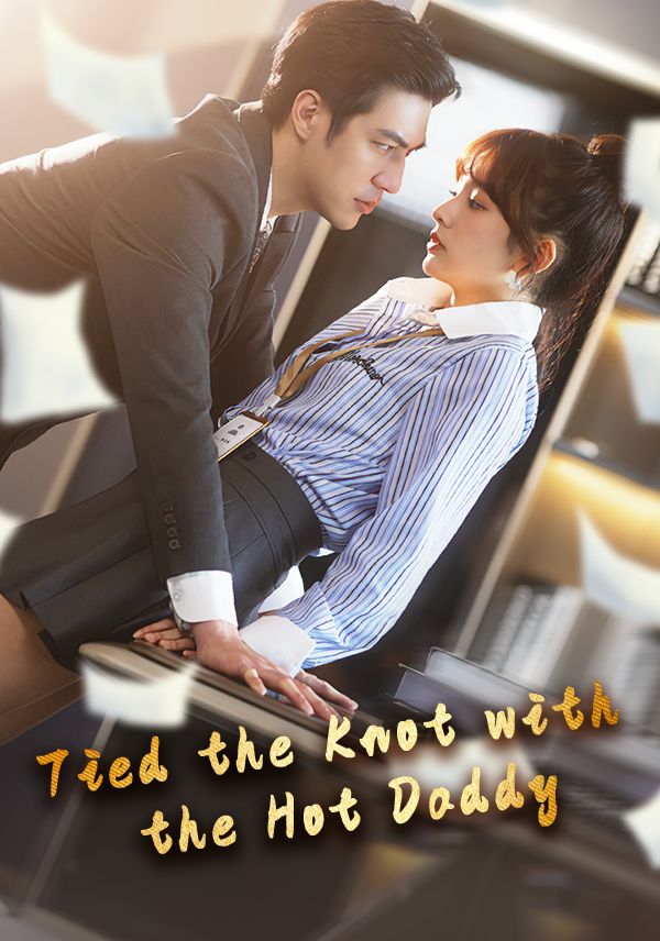 Tied the Knot with the Hot Daddy poster