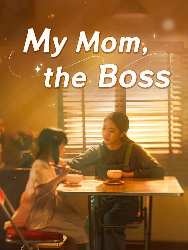 My Mom, the Boss poster