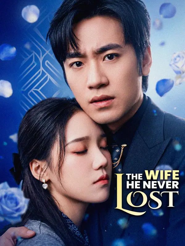 The Wife He Never Lost poster