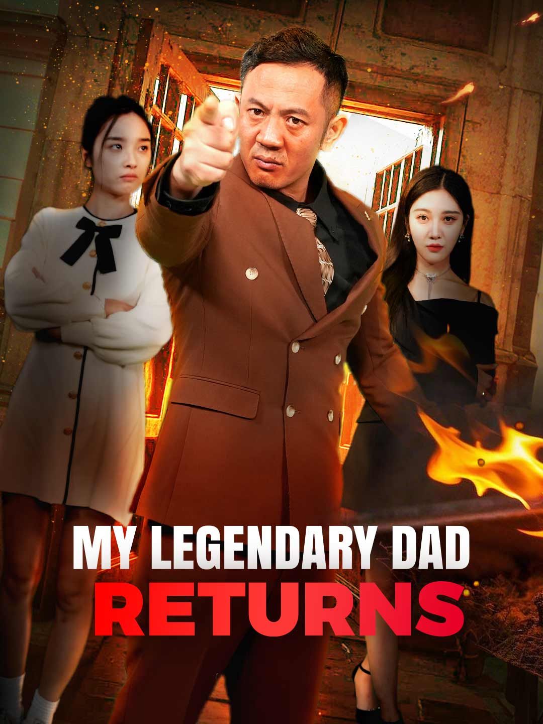 My Legendary Dad Returns poster