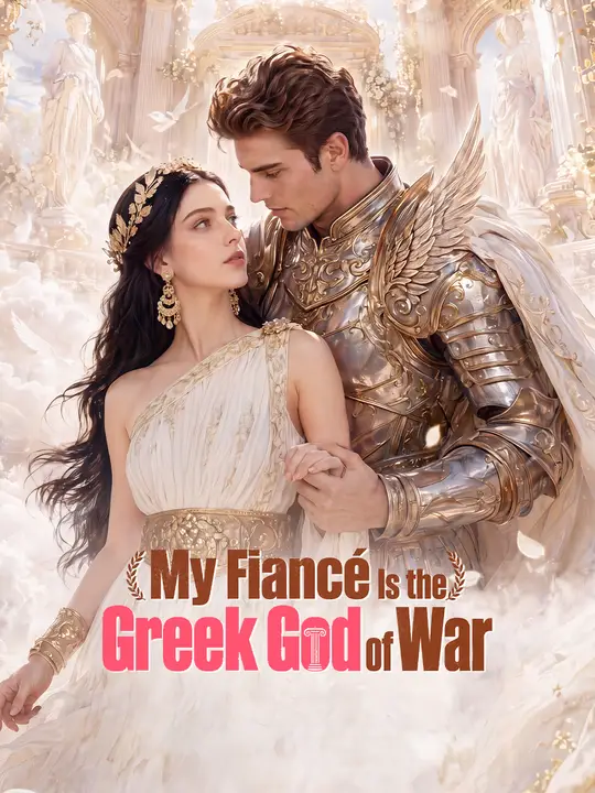 My Fiancé Is the Greek God of War poster