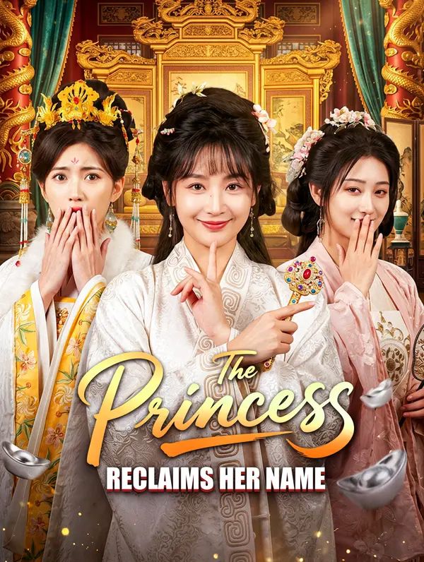 Poster for The Princess Reclaims Her Name