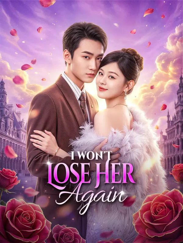 I Won't Lose Her Again poster