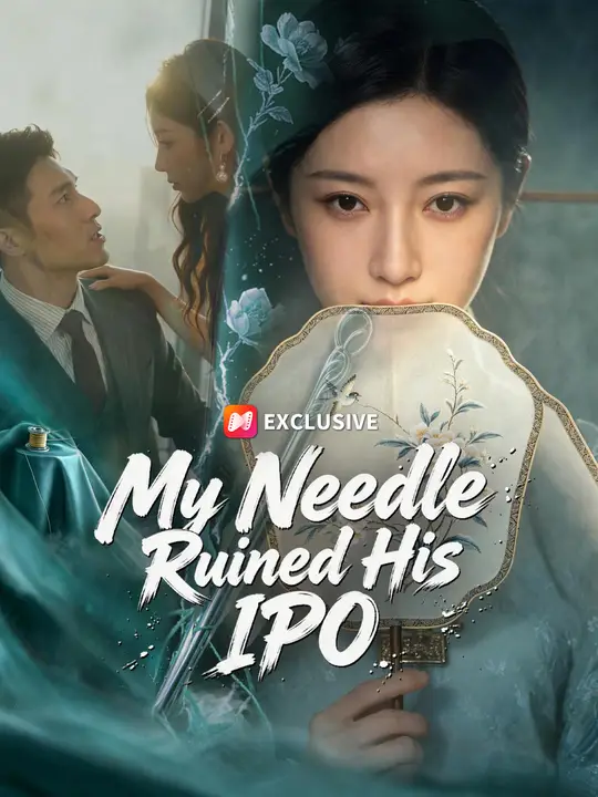 My Needle Ruined His IPO poster