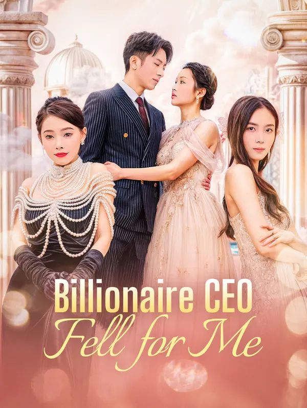 Poster for Billionaire CEO Fell for Me