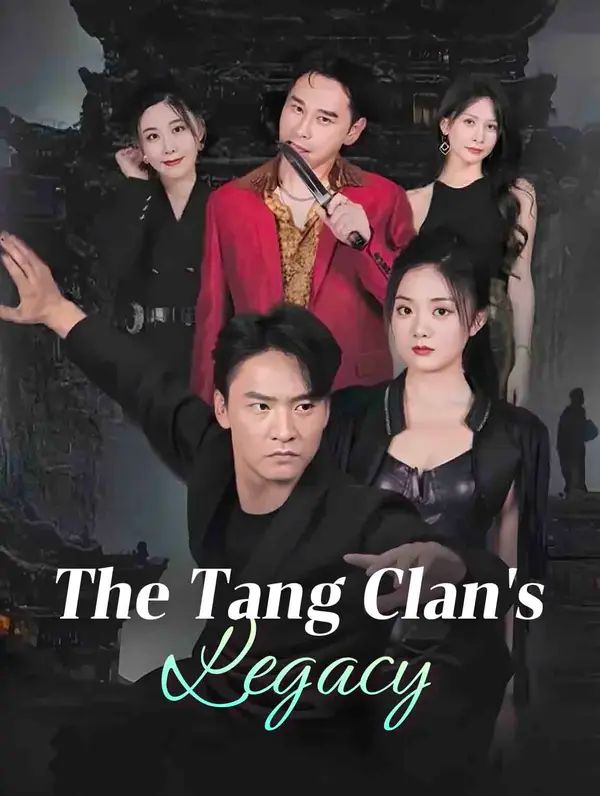 The Tang Clan's Legacy poster