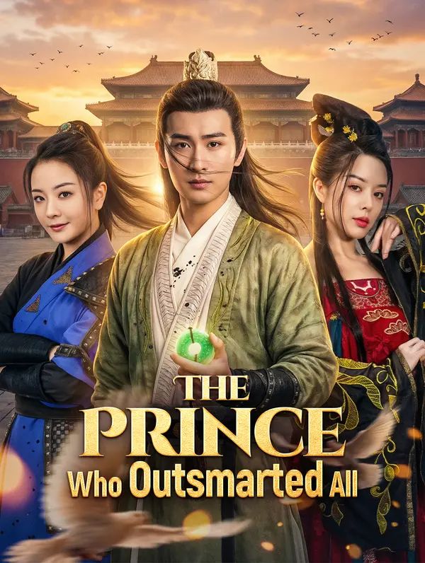 The Prince Who Outsmarted All poster