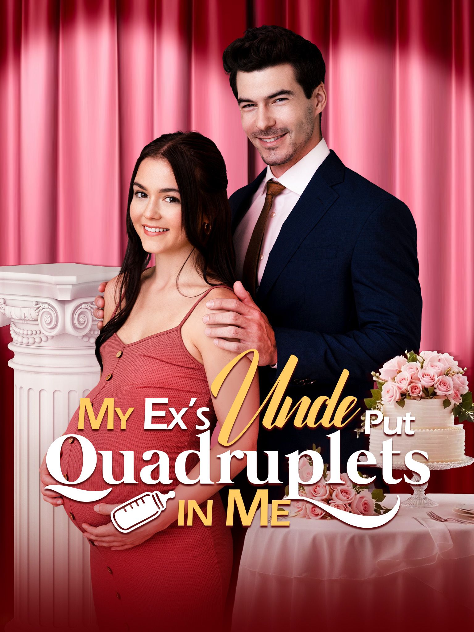 Poster for My Ex’s Uncle Put Quadruplets in Me