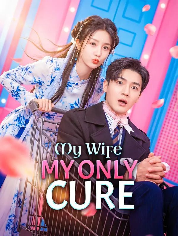 Poster for My Wife, My Only Cure
