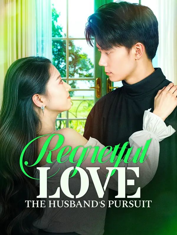 Regretful Love: The Husband's Pursuit poster