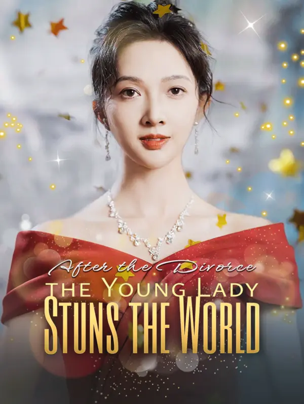 Poster for After the Divorce, the Young Lady Stuns the World