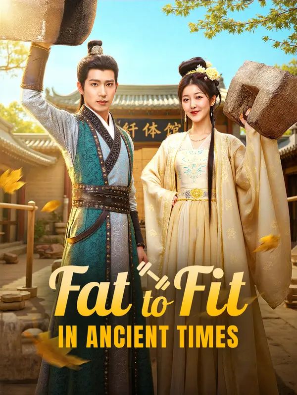 Poster for Fat to Fit in Ancient Times