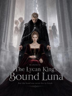 The Lycan King's Bound Luna