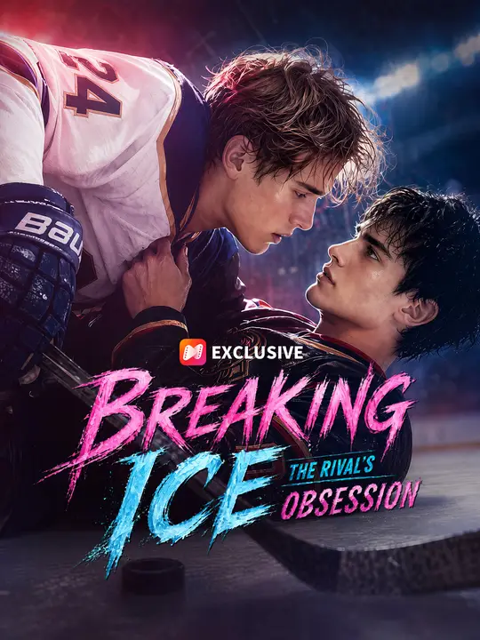 Poster for Breaking Ice: The Rival's Obsession