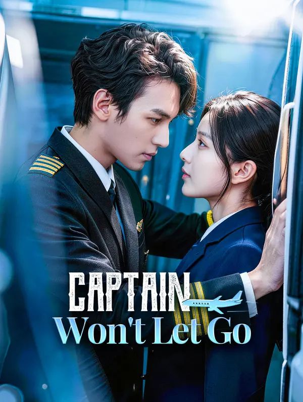 Captain Won't Let Go poster