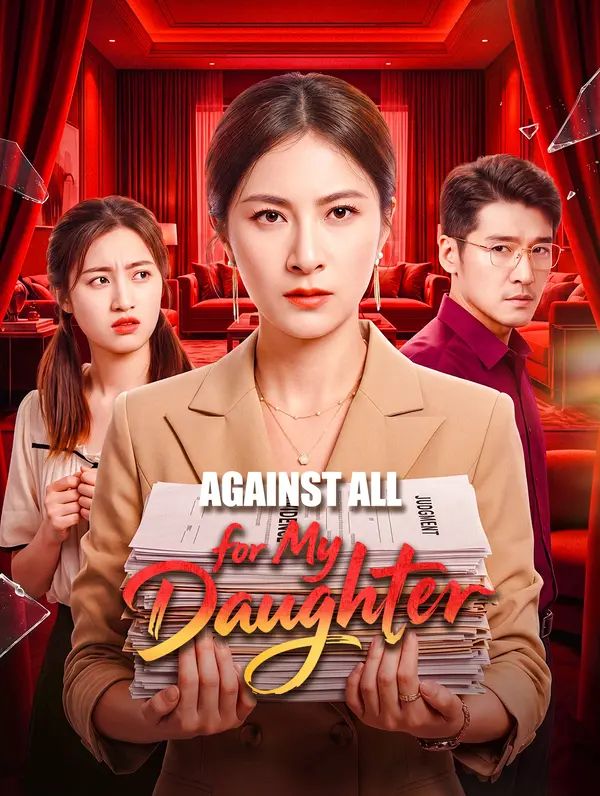 Against All for My Daughter poster