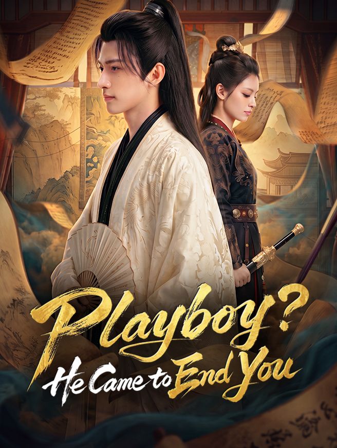 Poster for Playboy? He Came to End You