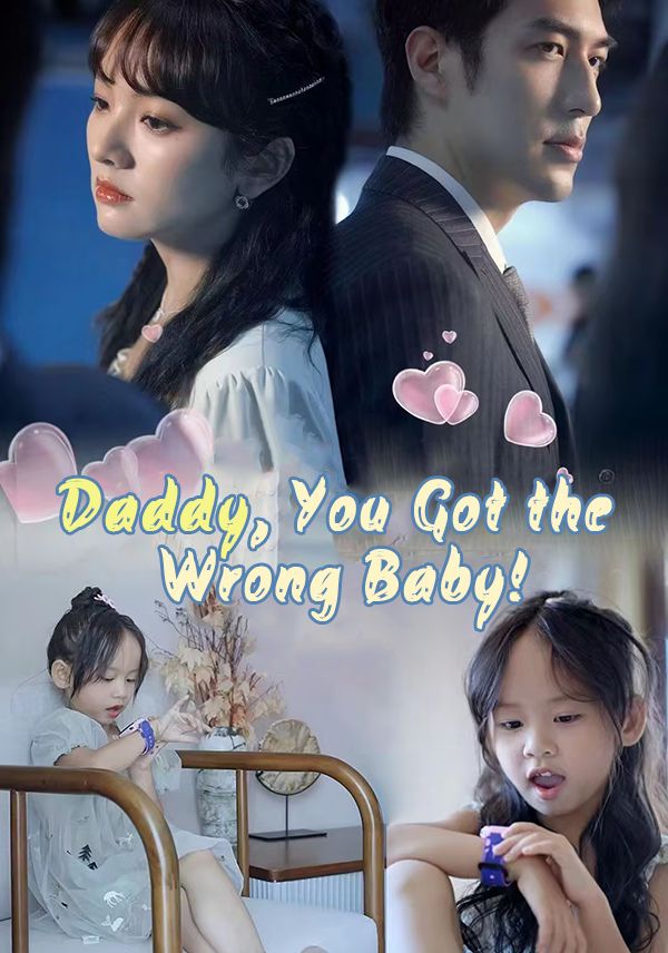 Daddy, You Got the Wrong Baby! poster