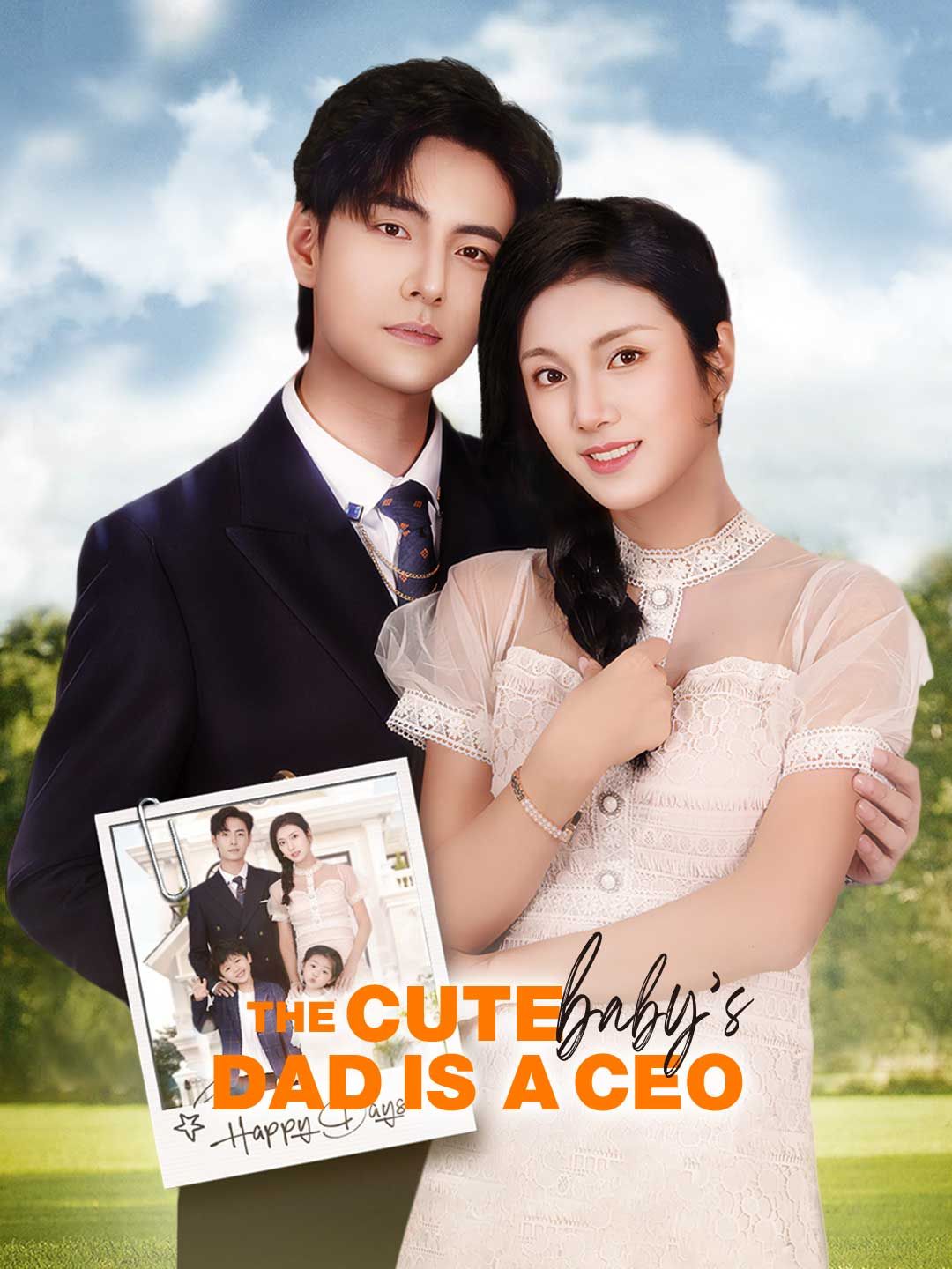 Poster for The Cute Baby's Dad Is A CEO