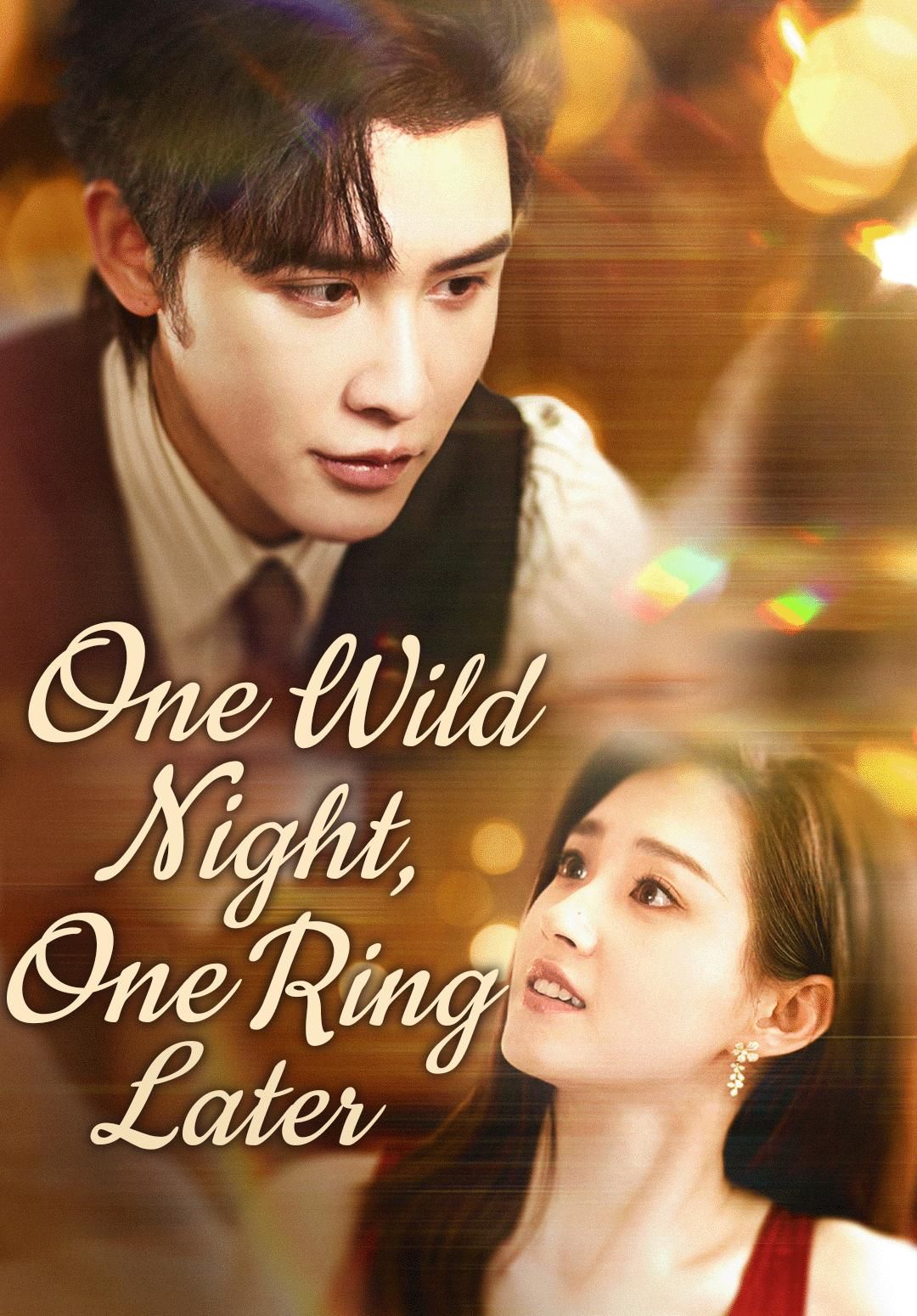 Poster for One Wild Night, One Ring Later