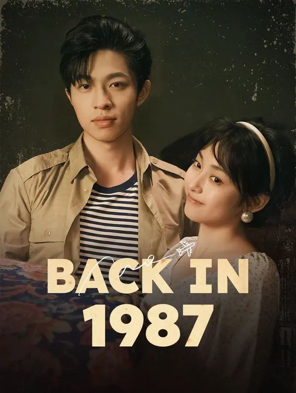 Poster for Back in 1987