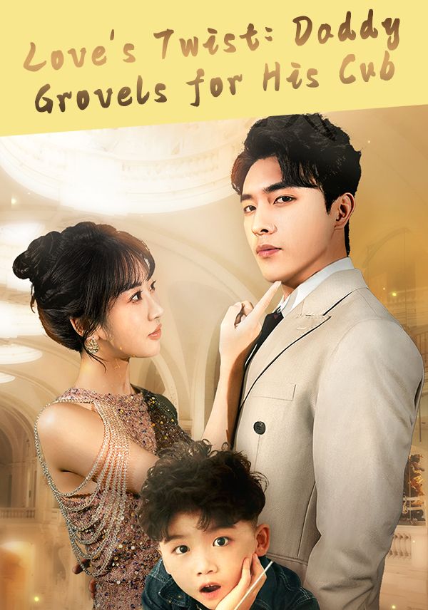 Love's Twist: Daddy Grovels for His Cub poster
