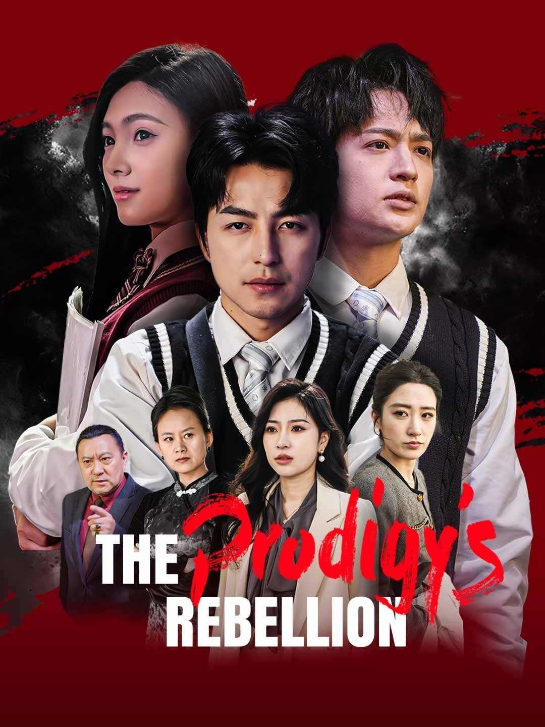 Poster for The Prodigy's Rebellion