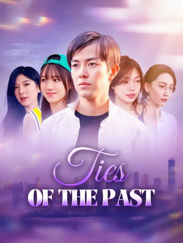 Poster for Ties of the Past