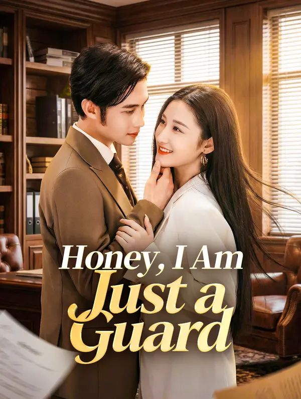 Poster for Honey, I Am Just a Guard