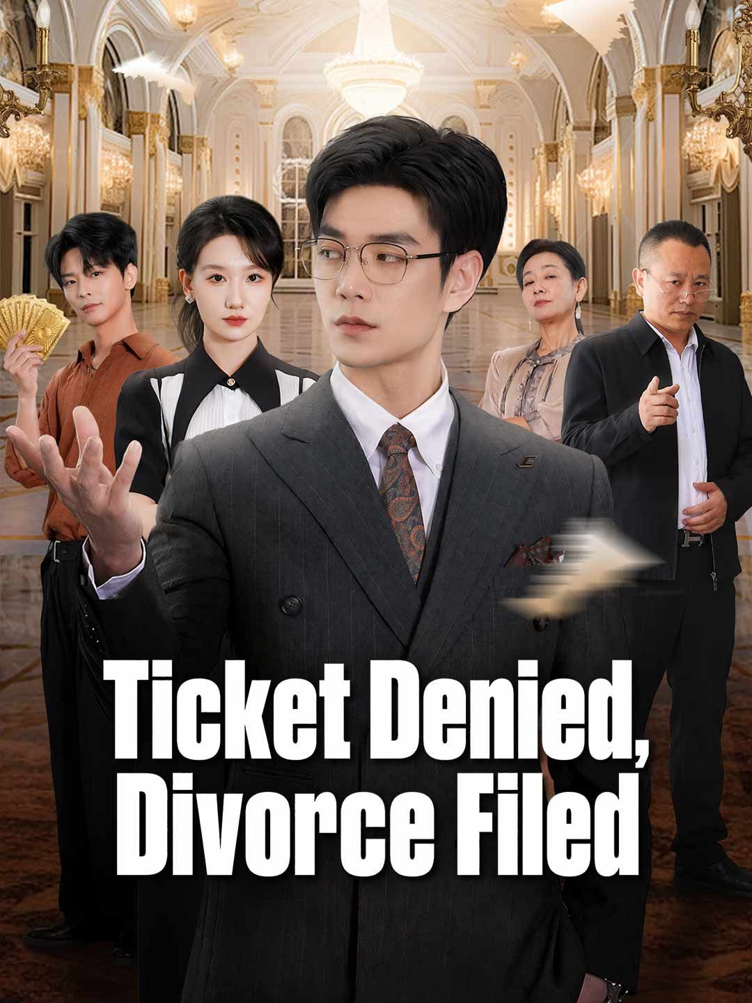 Poster for Ticket Denied, Divorce Filed