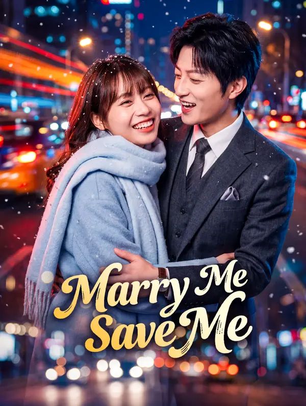 Marry Me, Save Me poster