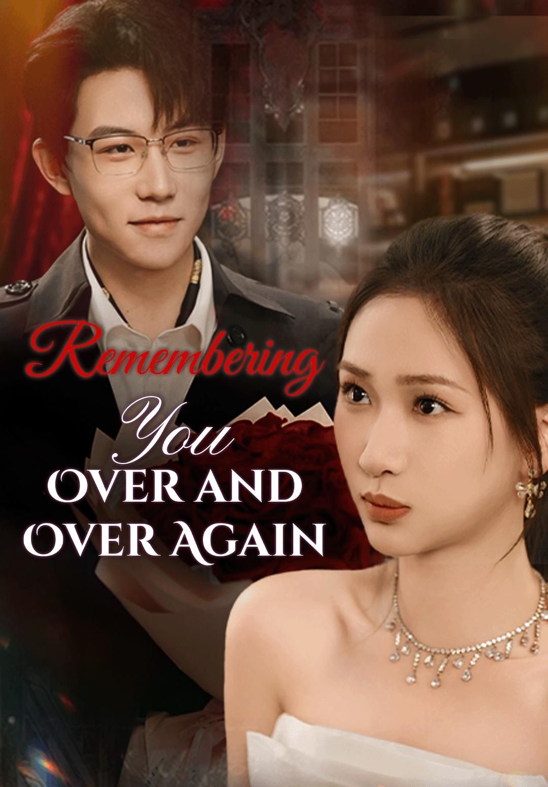 Remembering You Over and Over Again poster