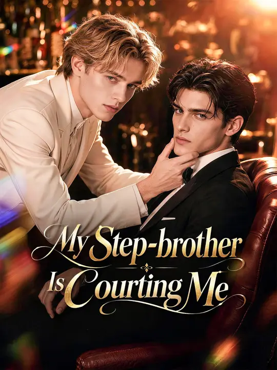 My Step‑brother Is Courting Me poster