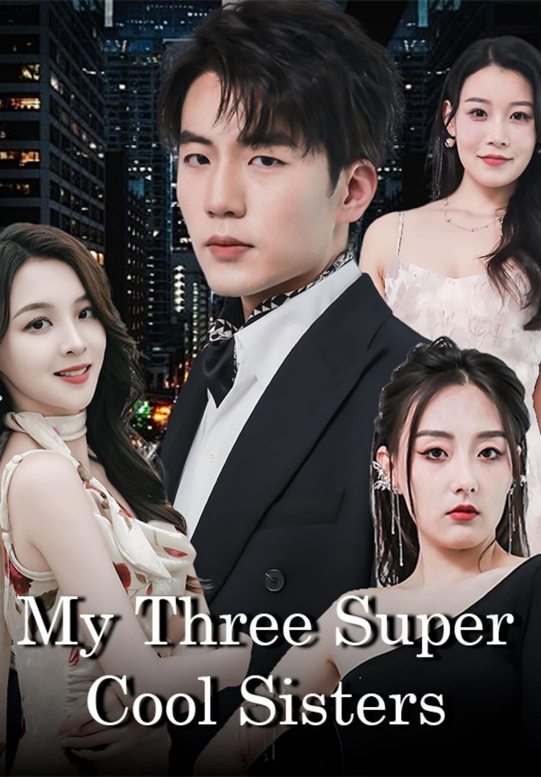 My Three Super Cool Sisters poster