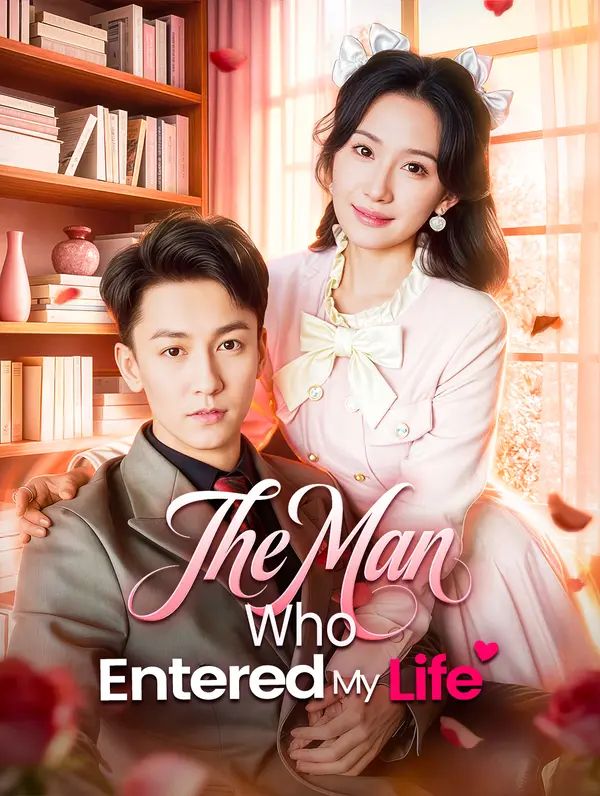 The Man Who Entered My Life poster