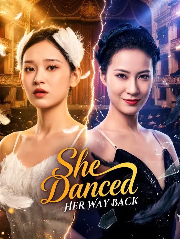 She Danced Her Way Back poster